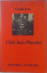 Chile bajo Pinochet | 69352 | Katz, Claude