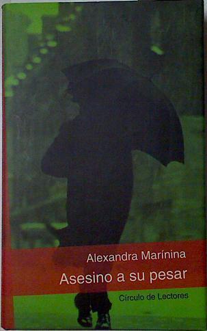 Asesino a su pesar | 94975 | Marínina, Alexandra