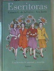 Escritoras : una historia de amistad y creación | 165773 | Cueva, Carmen G. de la/Jarén, Ana