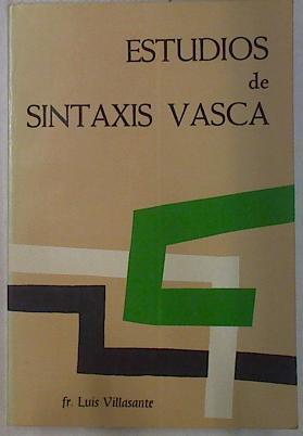 Estudios De Sintaxis Vasca | 48531 | Villasante Luis