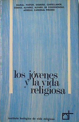 Los jóvenes y la vida religiosa | 124784 | VVAA, Jesús, (C.M.F.), Álvarez Gómez