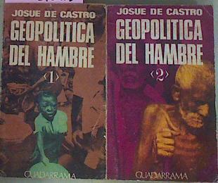 Geopolítica Del Hambre I y II | 55048 | Castro Josue De