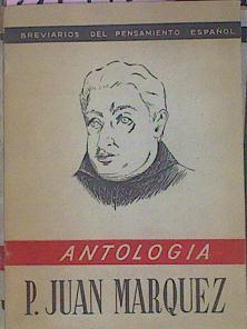 Antología P Juan Marquez O S A | 51415 | Cardenal De Iracheta, Manuel