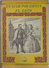 Un Viaje Por España En 1679 | 49221 | Condesa D´aulnoy