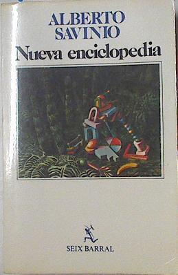 Nueva enciclopedia | 126220 | Savinio (seud. de Andrea De Chirico), Alberto