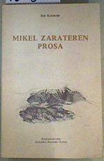 Mikel Zarateren: prosa | 160599 | Kortazar, Jon