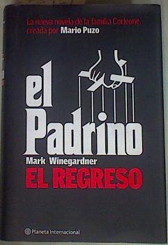 El padrino  El regreso | 73951 | Winegardner, Mark