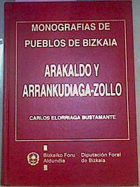 Arakaldo, Arrankudiaga, Zollo (Edición en Castellano ) | 68876 | Elorriaga Bustamante, Carlos