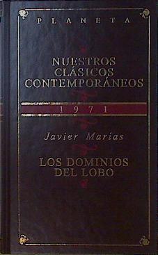 Los dominios del lobo | 153843 | Marías, Javier