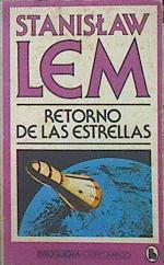 Retorno De Las Estrellas | 43011 | Lem Stanislaw