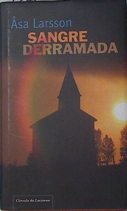 Sangre derramada | 125115 | Larsson, Asa