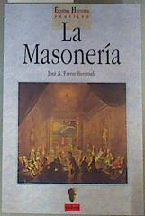La masonería | 160849 | Ferrer Benimeli, José A.