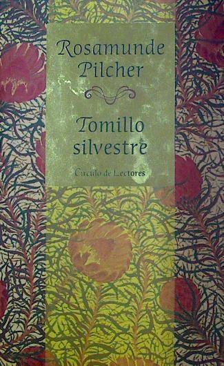 Tomillo silvestre | 118298 | Pilcher, Rosamunde