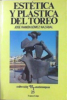 Estética y plástica del toreo | 146194 | Gómez Nazabal, José Ramón