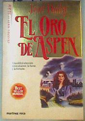 El Oro de Aspen | 159726 | Dailey, Janet