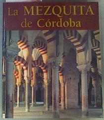 La mezquita de Córdoba | 164060 | VVAA