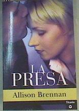 La presa | 165436 | Magnet Ferrero, Alberto/Brennan, Allison