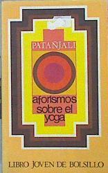 Aforismos sobre el yoga | 141788 | Patañjali