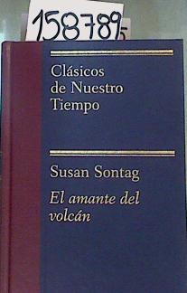 El amante del volcán | 158789 | Sontag, Susan