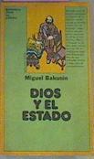 Dios Y El Estado | 4906 | Bakunin Miguel