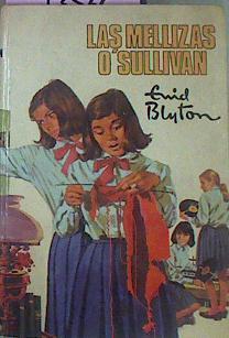 Las Mellizas O'sullivan | 53554 | Blyton, Enid