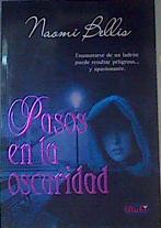 Pasos en la oscuridad | 165153 | Bellis, Naomi