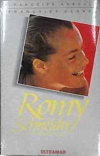 Romy Schneider. Una vida quemada | 143063 | Arnould, Francoise/Gerber, F.