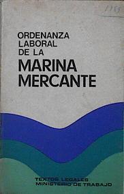 Ordenanza laboral de la Marina Mercante | 145580 | VVAA