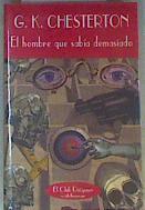 El hombre que sabía demasiado | 159265 | Chesterton, G. K.