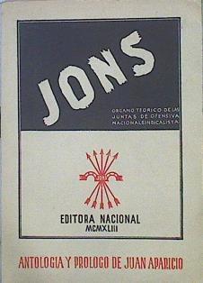 J.O.N.S. Organo Teórico De Las Juntas De Ofensiva Nacionalsindicalista | 46849 | Aparicio Juan