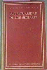 Espiritualidad De Los Seglares | 50750 | Royo Marín Antonio O.P.