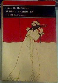 Aubrey Beardsley con 142 ilustraciones | 155633 | Hofstatter, Hans H.