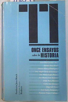 Once ensayos sobre la Historia | 70625 | Carreras Ares, Juan José