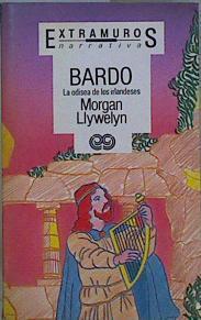 Bardo La Odisea de los irlandeses | 152233 | Llywelyn, Morgan