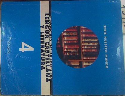 Lengua castellana y literatura, 4 ESO | 154700 | Lázaro Carreter ( Dirección), Fernando/Juan Mª Marín Martínez/Pilar Navarro Ranninger