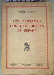 Los Problemas Constitucionales de  España | 160712 | Práxedes Zancada