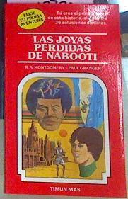 Las Joyas Perdidas De Nabooti | 53708 | R.A. Montgomery/Paul  Granger ( Ilustraciones)