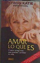 Amar lo que es | 163339 | Hernández Gascón, Luz/Mitchell, Stephen A./Katie, Byron