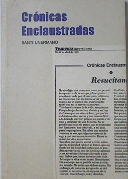 Cronicas Enclaustradas | 121350 | Santi Unermano