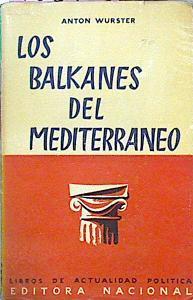 Los Balkanes Del Mediterráneo | 45573 | Wurster Anton