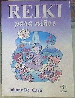 Reiki para niños | 156091 | De'Carli, Johnny