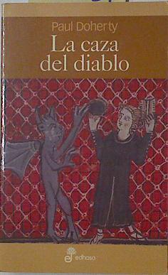 La caza del diablo | 126337 | Doherty, P. C.