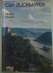 Obras escogidas Teatro Novela | 157543 | Zuckmayer, Carl