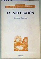 La Especulación | 160718 | Panizza, Roberto