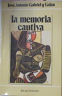 Memoria Cautiva | 32280 | Gabriel Y Galan Jose