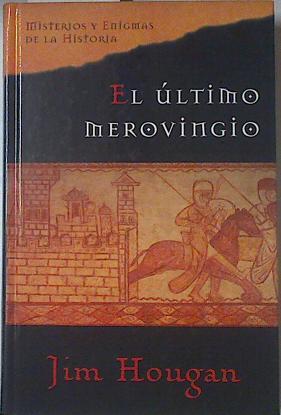 El Último Merovingio | 64334 | Hougan Jim