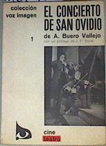 El concierto de San Ovidio. Parabola en tres actos | 161935 | Buero Vallejo, Antonio/Prologo: J. P. Boreal