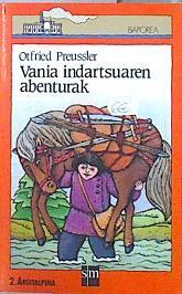 Vania indartsuaren abenturak | 141352 | Preussler, Otfried