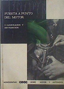 Puesta a punto del Motor II Carburación y distribución | 147497 | Miguel de Castro