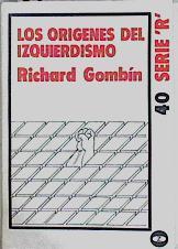 Los Origenes Del Izquierdismo | 5237 | Gombin Ricardo